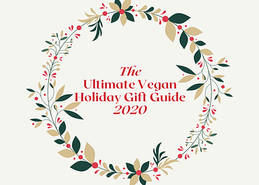 The Ultimate Vegan Holiday Gift Guide (2020) Graphic Compressed